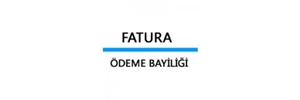 Fatura Ödeme Bayiliği